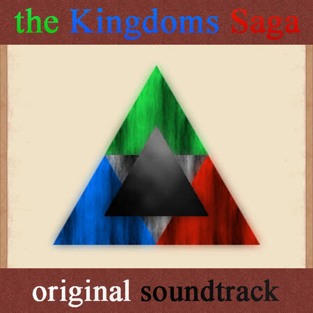 The Kingdoms Saga Original Soundtrack